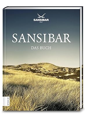 Bild des Verk�ufers f�r Sansibar - das Buch zum Verkauf von preigu