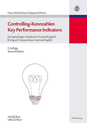 Image du vendeur pour Controlling-Kennzahlen - Key Performance Indicators | Zweisprachiges Handbuch Deutsch/Englisch - Bi-lingual Compendium German/English mis en vente par preigu