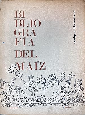 BIBLIOGRAFIA DEL MAIZ