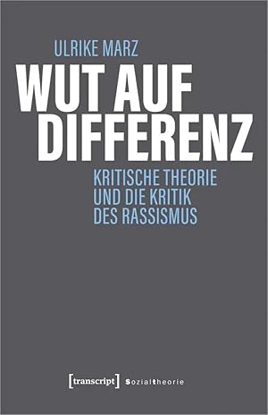 Immagine del venditore per Wut auf Differenz | Kritische Theorie und die Kritik des Rassismus venduto da preigu