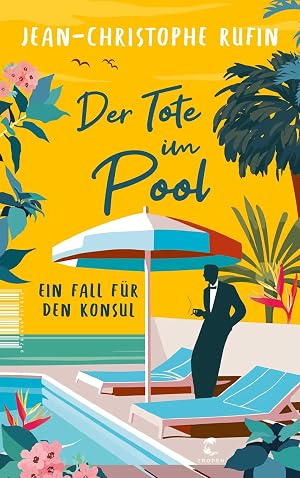 Bild des Verk�ufers f�r Der Tote im Pool | Ein Fall f�r den Konsul zum Verkauf von preigu