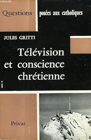 Bild des Verkufers fr TELEVISION ET CONSCIENCE CHRETIENNE zum Verkauf von Le-Livre