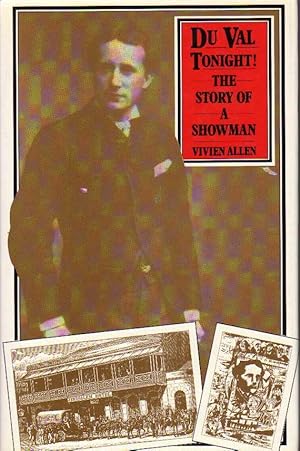 Seller image for Du Val Tonight! The Story of a Showman for sale by Chaucer Head Bookshop, Stratford on Avon