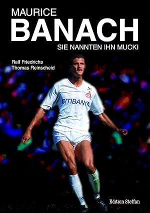 Bild des Verk�ufers f�r Maurice Banach | Sie nannten ihn Mucki zum Verkauf von preigu