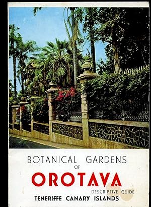 Imagen del vendedor de Botanical Gardens of Orotava, Tenerife Canary Islands; A Descriptive Guide a la venta por Little Stour Books PBFA Member