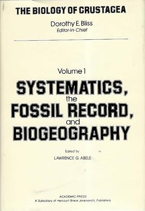 Immagine del venditore per Biology of Crustacea Vol. 1: Systematics, the Fossil Record and Biogeography venduto da PEMBERLEY NATURAL HISTORY BOOKS BA, ABA