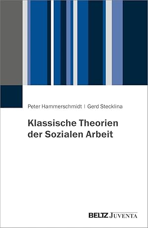 Bild des Verkufers fr Klassische Theorien der Sozialen Arbeit zum Verkauf von preigu