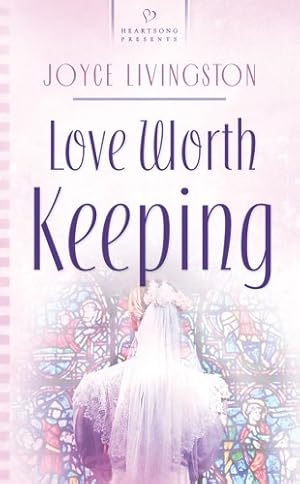 Immagine del venditore per Love Worth Keeping (Heartsong Presents #658) venduto da Reliant Bookstore