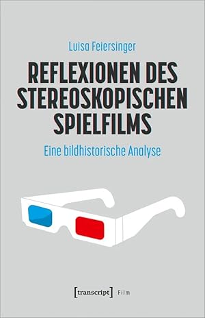 Imagen del vendedor de Reflexionen des stereoskopischen Spielfilms | Eine bildhistorische Analyse a la venta por preigu