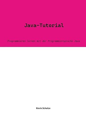 Immagine del venditore per Java-Tutorial | Programmieren lernen mit der Programmiersprache Java venduto da preigu
