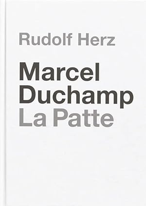 Immagine del venditore per Rudolf Herz | Marcel Duchamp. La Patte venduto da preigu