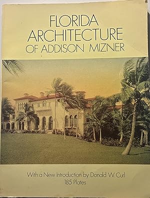 Immagine del venditore per Florida Architecture of Addison Mizner (Dover Architecture) by Mizner, Addison (1992) Paperback venduto da Rob Warren Books
