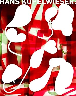 Seller image for Hans Kupelwieser | Katalog zur Ausstellung 'Hans Kupelwieser: Postmediale Skulpturen' in der Neuen Galerie Graz am Landesmuseum Joanneum, 2004. Dtsch.-Engl. for sale by preigu