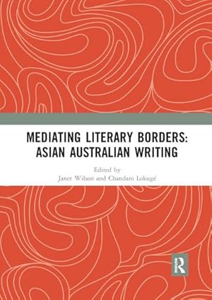 Imagen del vendedor de Mediating Literary Borders a la venta por BuchWeltWeit Ludwig Meier e.K.