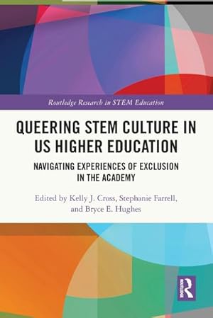 Immagine del venditore per Queering STEM Culture in US Higher Education venduto da BuchWeltWeit Ludwig Meier e.K.