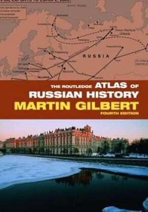 Imagen del vendedor de The Routledge Atlas of Russian History a la venta por BuchWeltWeit Ludwig Meier e.K.