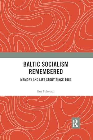 Imagen del vendedor de Baltic Socialism Remembered a la venta por BuchWeltWeit Ludwig Meier e.K.
