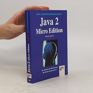 Bild des Verkufers fr Das Einsteigerseminar Java 2 Micro Edition zum Verkauf von Bookbot