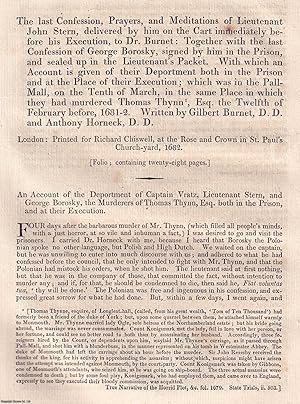 Seller image for 1682 : The Last Confession, Prayers, And Meditations of Lieutenant John Stern, Delivered by him on the Cart immediately before his Execution, To Dr. Burnet: Together with the last Confession of George Borosky, signed by him in the prison, and sealed up in the lieutenant's pacquet. With which an account is given of their department both in the prison and at the place of their execution, which was in the Pall-Mall, on the tenth of March, in the same place in which they had murdered Thomas Thynn, Esq. the twelfth of February before, 1681-2. Written by Gilbert Burnet & Anthony Horneck. A rare original large format article from the Harleian Miscellany, 1811. for sale by Cosmo Books