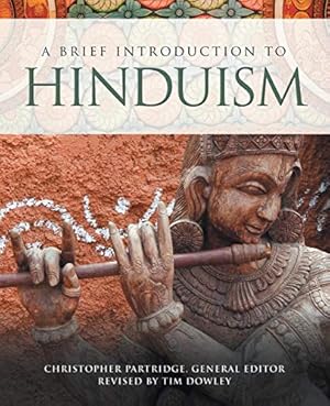 Seller image for A Brief Introduction to Hinduism (Brief Introductions to World Religions) by Tim Dowley [Paperback ] for sale by booksXpress