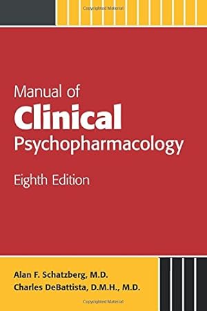 Immagine del venditore per Manual of Clinical Psychopharmacology venduto da clickgoodwillbooks