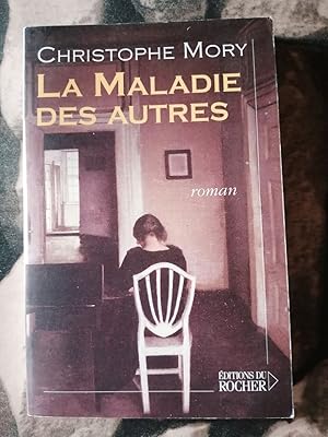 Bild des Verk�ufers f�r La Maladie des autres zum Verkauf von D�mons & Merveilles