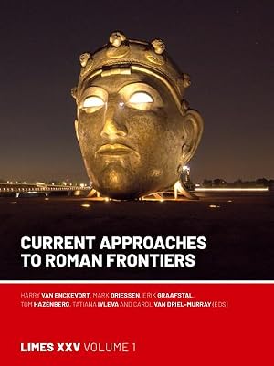 Immagine del venditore per Current Approaches to Roman Frontiers venduto da AHA-BUCH GmbH