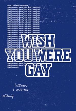 Bild des Verk�ufers f�r Anne Imhof. Wish You Were Gay zum Verkauf von Wegmann1855