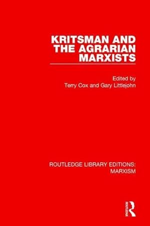 Bild des Verk�ufers f�r Kritsman and the Agrarian Marxists (RLE Marxism) zum Verkauf von AHA-BUCH GmbH