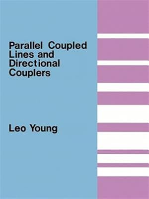 Seller image for Parallel Coupled Lines and Directional Couplers for sale by GreatBookPricesUK