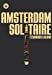 Seller image for Amsterdam Solitaire (EXIT) (Spanish Edition) by Lalana, Fernando [Hardcover ] for sale by booksXpress