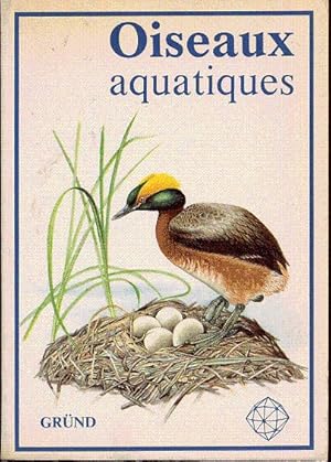 Imagen del vendedor de Oiseaux aquatiques a la venta por L'ivre d'Histoires
