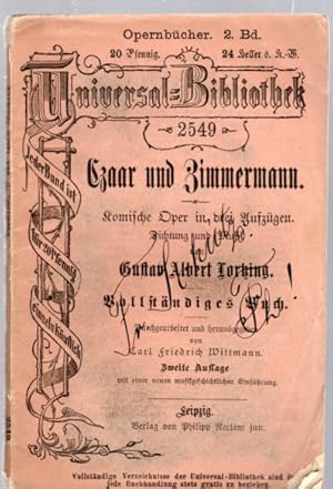 Immagine del venditore per Czaar und Zimmermann : Komische Oper in drei Aufz�gen venduto da Antiquariat J�terbook, Inh. H. Schulze