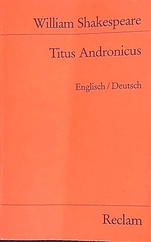 Seller image for Titus Andronicus : engl., dt. Reclams Universal-Bibliothek ; Nr. 8476 for sale by books4less (Versandantiquariat Petra Gros GmbH & Co. KG)