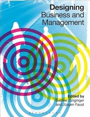 Imagen del vendedor de Designing Business and Management a la venta por GreatBookPricesUK
