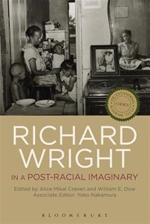 Immagine del venditore per Richard Wright in a Post-Racial Imaginary venduto da GreatBookPricesUK