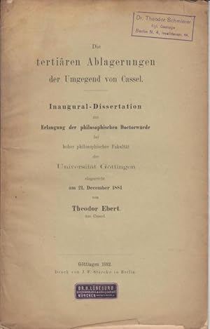 Bild des Verk�ufers f�r Die terti�ren Ablagerungen der Umgebung von Cassel. zum Verkauf von Antiquariat Carl Wegner