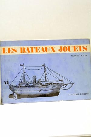 Bild des Verk�ufers f�r Les Bateaux Jouets. zum Verkauf von �ltimo Cap�tulo S.L.