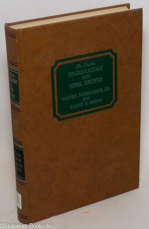 Seller image for De facto segregation and civil rights; struggle for legal and social equality for sale by Bolerium Books Inc.