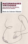 Seller image for Maternidades Virtuosas for sale by Agapea Libros