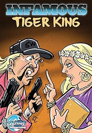 Immagine del venditore per Infamous: Tiger King venduto da WeBuyBooks