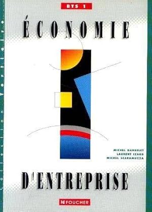 Seller image for Economie d'entreprise : BTS 1 for sale by Dmons & Merveilles