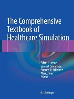 Immagine del venditore per Comprehensive Textbook of Healthcare Simulation venduto da GreatBookPrices