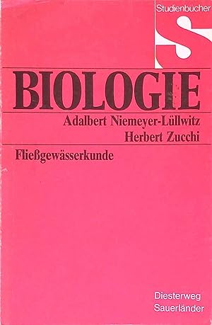 Seller image for Fliessgew�sserkunde : �kologie fliessender Gew�sser unter bes. Ber�cks. wasserbaul. Eingriffe. Studienb�cher Biologie for sale by books4less (Versandantiquariat Petra Gros GmbH & Co. KG)