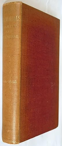 Image du vendeur pour Memorials: Part I. Family and Personal 1766-1855 (VOLUME ONE ONLY). INSCRIBED BY THE AUTHOR TO HIS DAUGHTER MARY, COUNTESS, WALDEGRAVE. mis en vente par John Roberts, A.B.A.