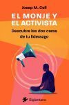 Bild des Verk�ufers f�r El monje y el activista zum Verkauf von Agapea Libros