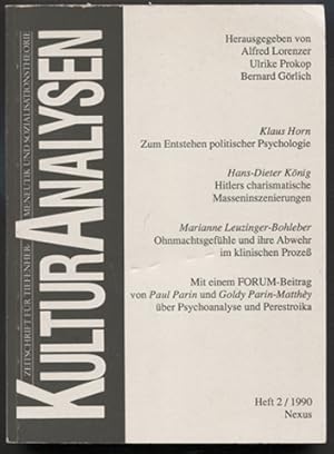 Immagine del venditore per KulturAnalysen - Zeitschrift f�r Tiefenhermeneutik und Sozialisationstheorie, Heft 2/1990. Mit Beitr�gen von Klaus Horn, Hans-Dieter K�nig, Marianne Leuzinger-Bohleber und einem FORUM-Beitrag von Paul Parin und Goldy Parin-Matthey. venduto da Antiquariat Neue Kritik