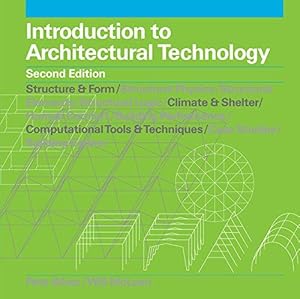 Seller image for Introduction to Architectural Technology 2e for sale by WeBuyBooks