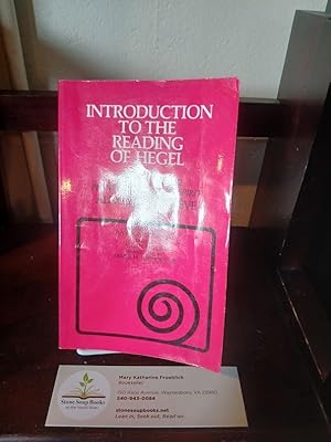 Seller image for Introduction to the Reading of Hegel: Lectures on the "Phenomenology of Spirit for sale by Stone Soup Books Inc