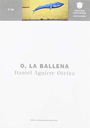 Immagine del venditore per O, La Ballena venduto da Librer�a P�ramo